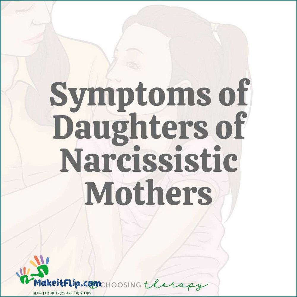 10 Symptoms of Daughters of Narcissistic Mothers Recognizing the Effects