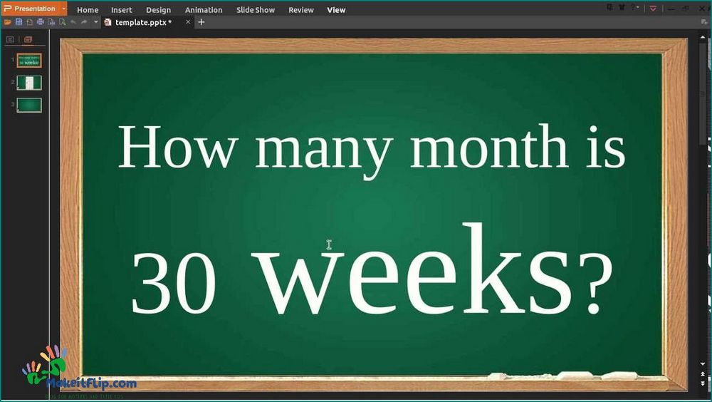 30 Weeks is How Many Months A Comprehensive Guide