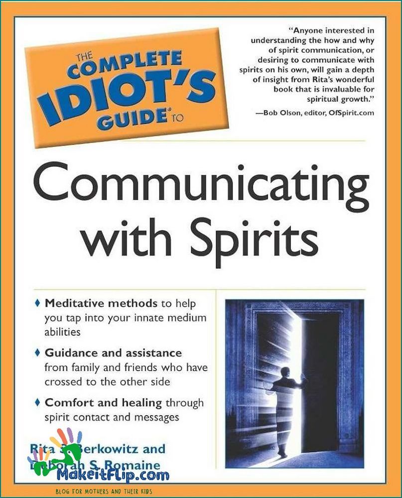 How to Communicate with Spirits A Step-by-Step Guide