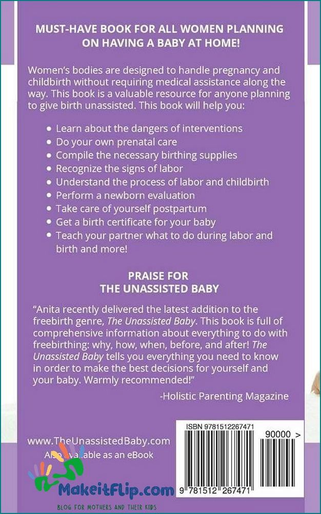 Unassisted Child Birth A Guide to Natural Delivery at Home