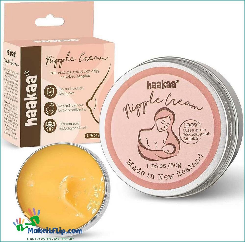 Best Nipple Cream for Breastfeeding Soothe and Heal Sore Nipples