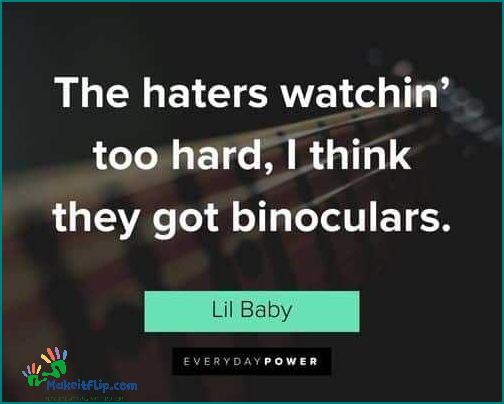 Lil Baby Quotes Inspiring and Thought-Provoking Lyrics from the Rising Rap Star