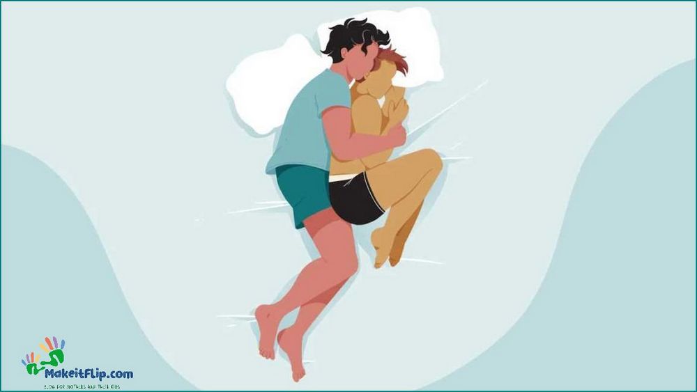Big Spoon or Little Spoon Which is the Best Position for a Good Night's Sleep