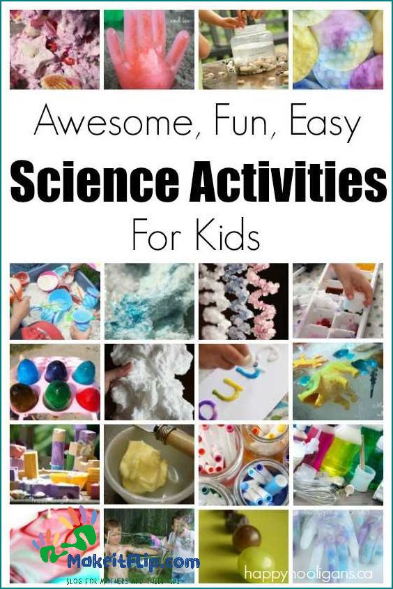 Kinder Science Fun and Educational Activities for Young Children