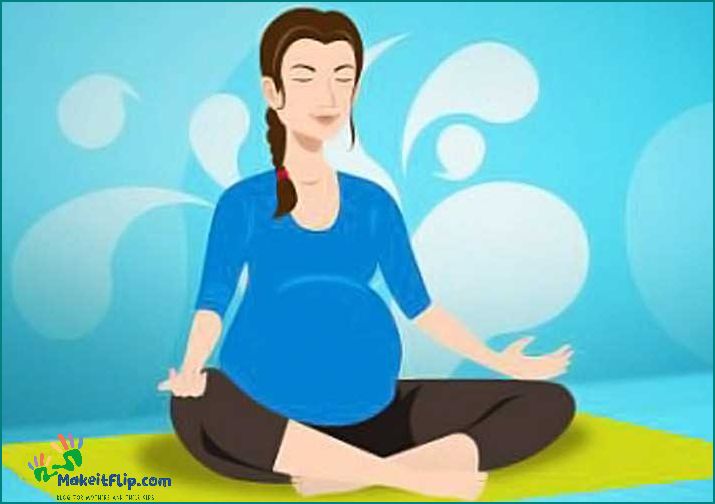 Pregnancy Meditation How to Find Peace and Relaxation During Pregnancy