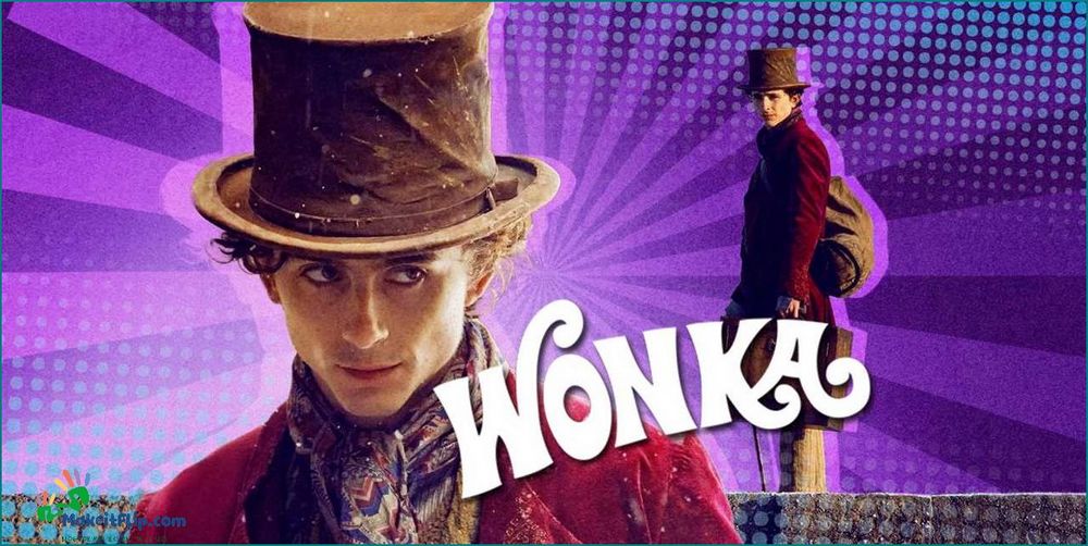 Discover the Exciting World of the New Willy Wonka