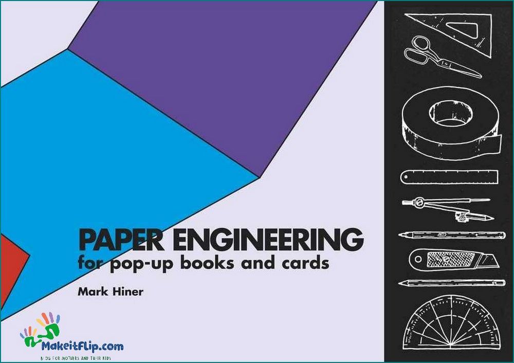 Discover the Magic of Pop Up Books A Guide to the Fascinating World of Paper Engineering