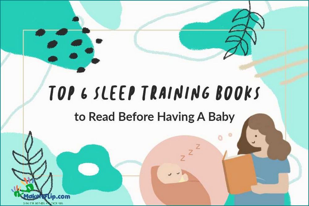 Top Sleep Training Books to Help Your Baby Sleep Better