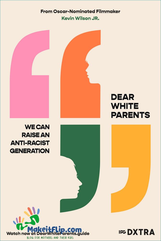 Dear White Parents A Guide to Raising Anti-Racist Children