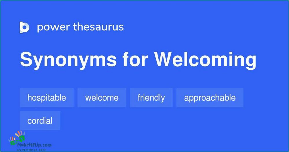 Discovering Alternative Words for Welcoming | Synonyms for Welcoming