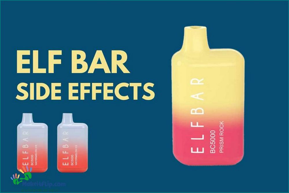 Elf Bars Side Effects What You Need to Know