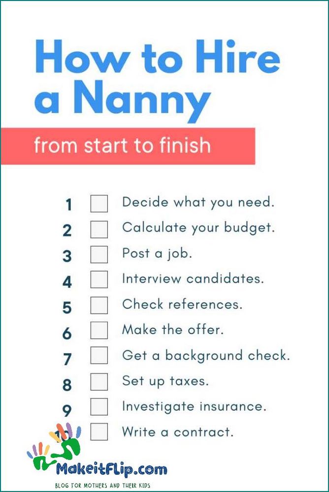 Essential Tips for Hiring a Nanny Find the Perfect Childcare Solution