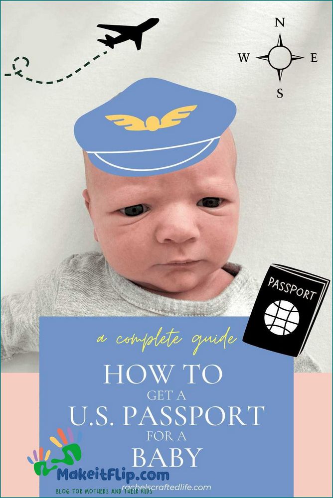 Everything You Need to Know About Obtaining an Infant Passport