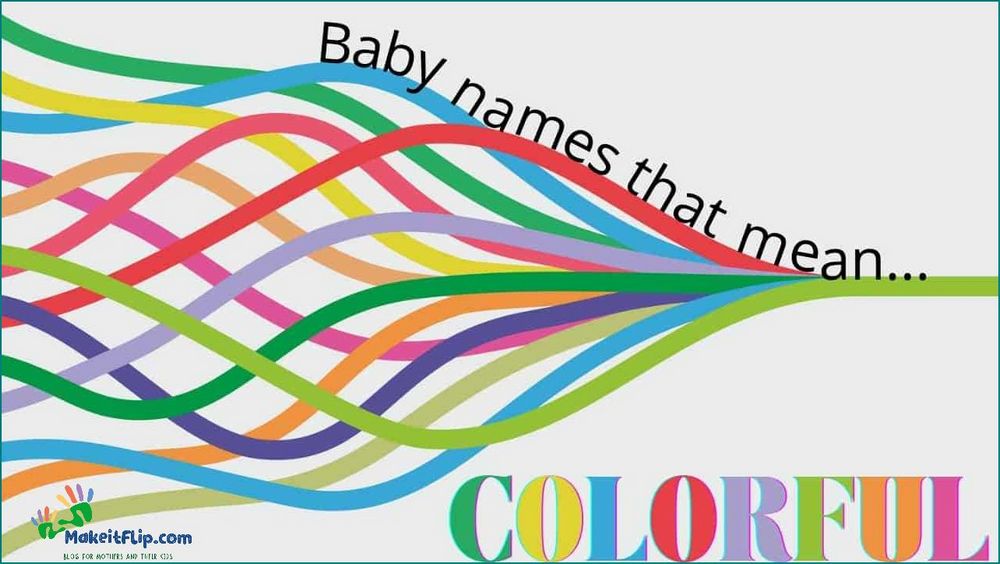 Names that mean rainbow Discover colorful name options for your baby