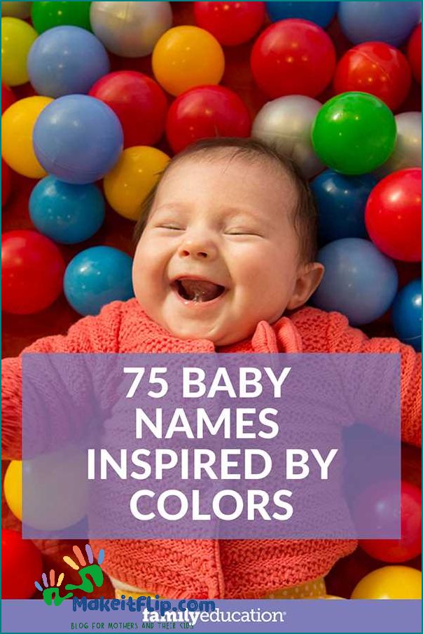 Unique and Meaningful Color Names for Babies | Find the Perfect Name for Your Little One