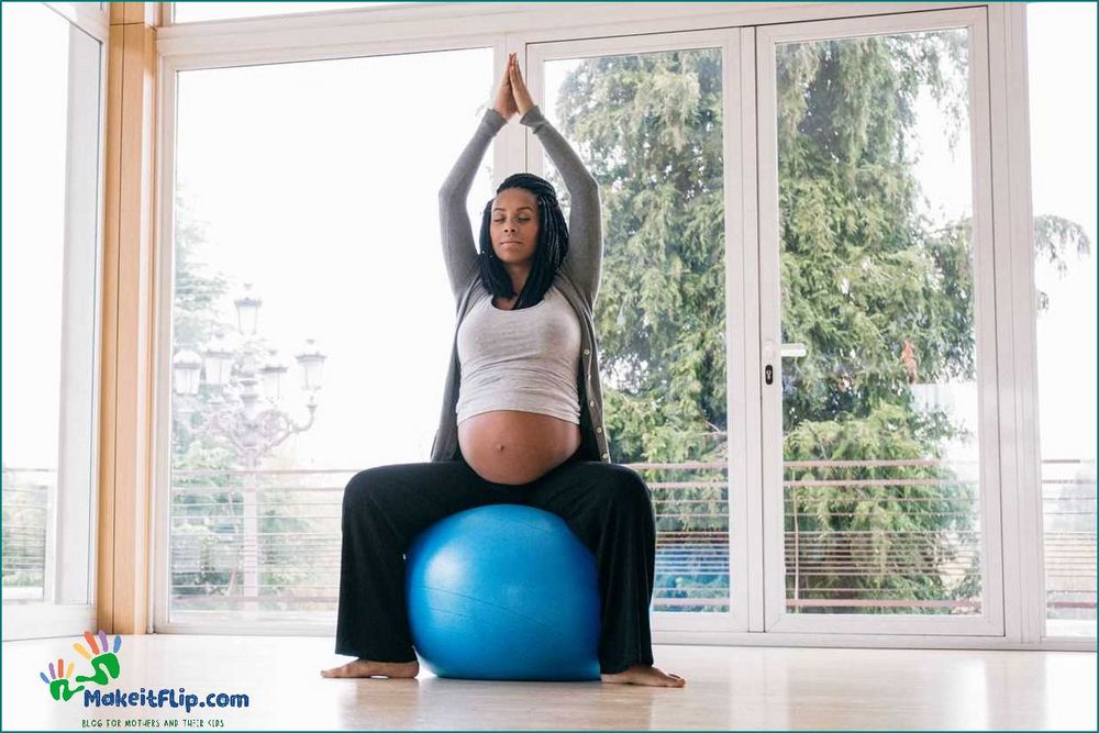 Yoga Ball Pregnancy Benefits Exercises and Tips