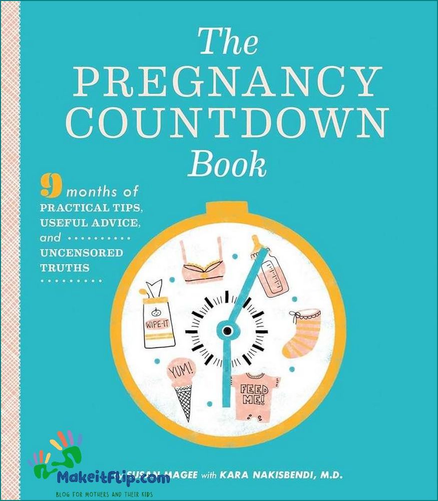 Countdown to Pregnancy Tips and Advice for Expectant Mothers