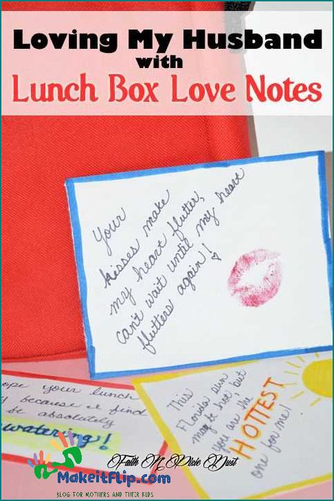 Heartwarming Lunch Notes for Your Husband Show Your Love and Appreciation