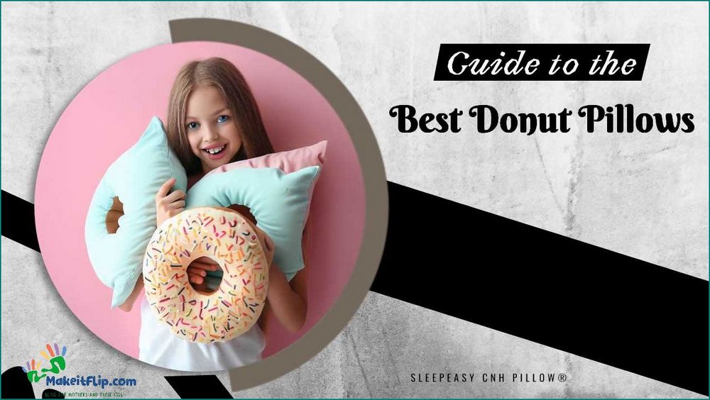 Hemorrhoid Pillow The Ultimate Guide to Finding the Perfect Cushion