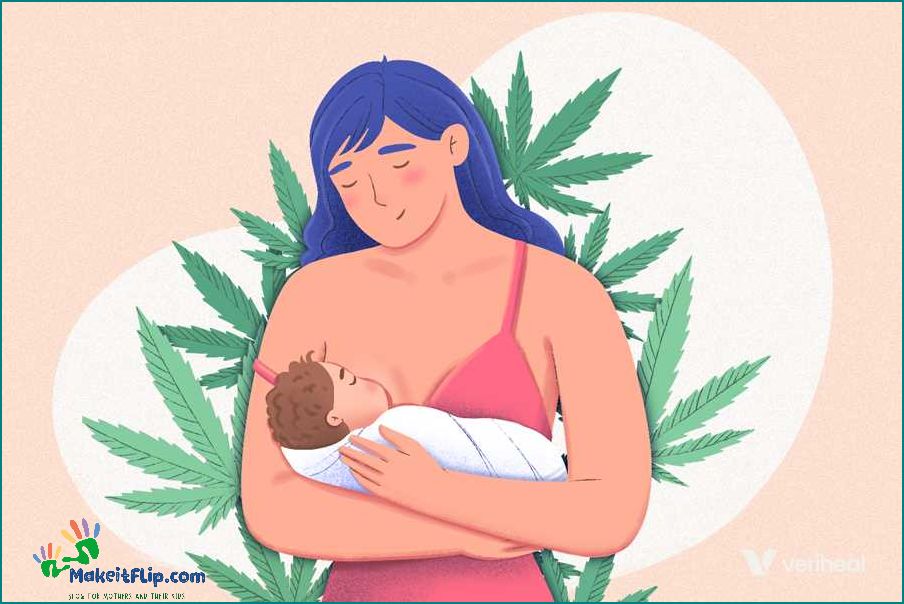 How Long Does Weed Stay in Breast Milk A Comprehensive Guide
