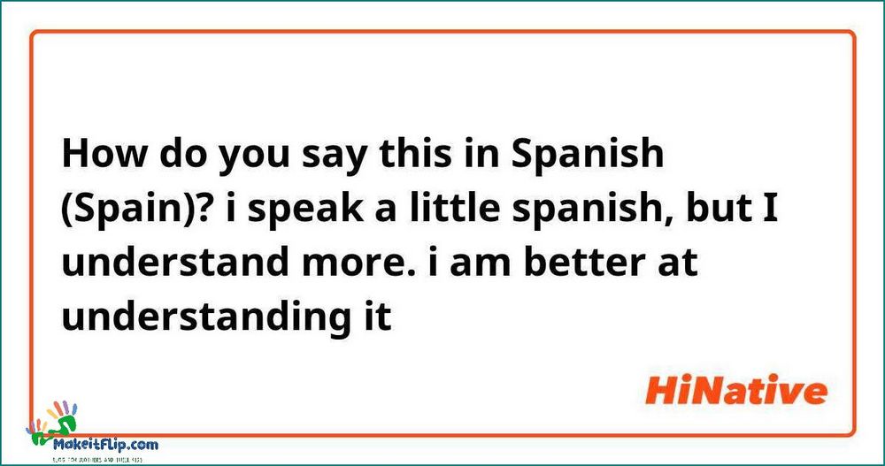I Speak a Little Spanish in Spanish Tips and Phrases