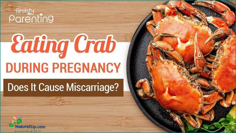 Is it safe to eat crab while pregnant - Everything you need to know