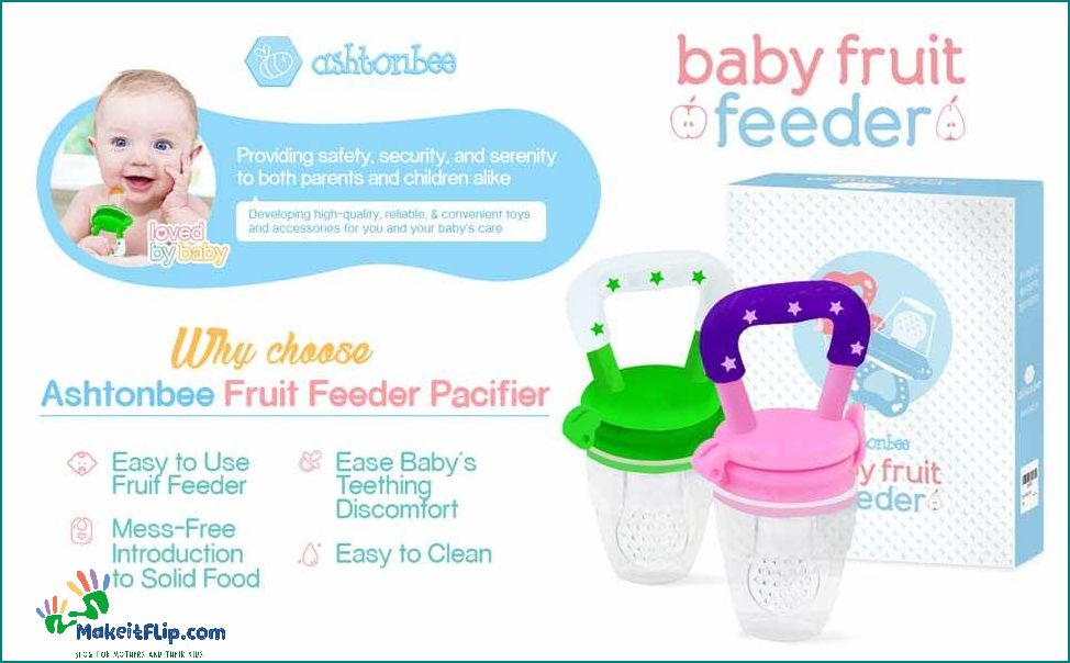 Discover the Benefits of Using a Baby Fruit Feeder for Your Little One