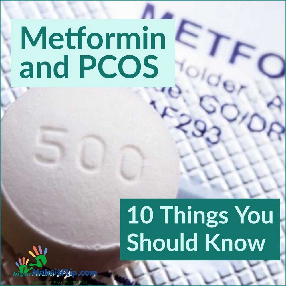 Metformin for Fertility How It Can Help Improve Your Chances of Getting Pregnant