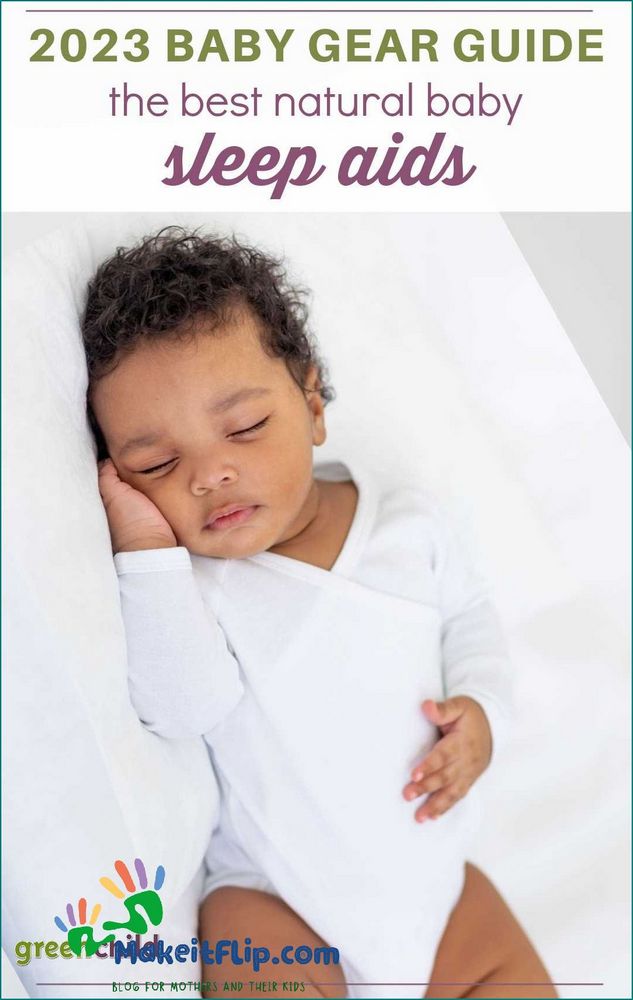 Top Children's Sleep Aids Natural Remedies and Products