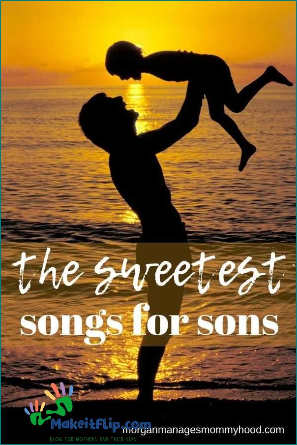 Songs about Sons Growing Up A Heartfelt Collection of Melodies