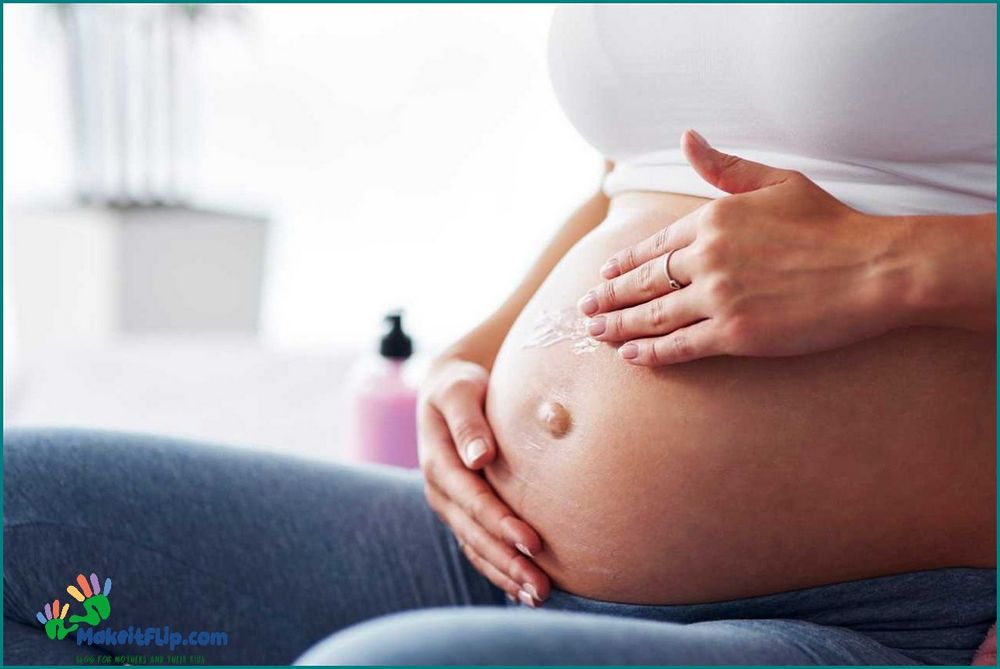 How to Relieve an Itchy Pregnant Belly Tips and Remedies