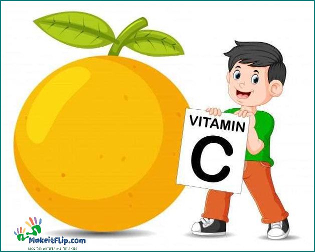 The Benefits of Vitamin C for Kids Why It's Essential for Their Health