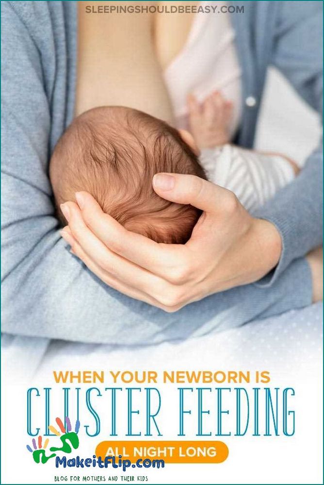 Tips for Managing Newborn Cluster Feeding at Night